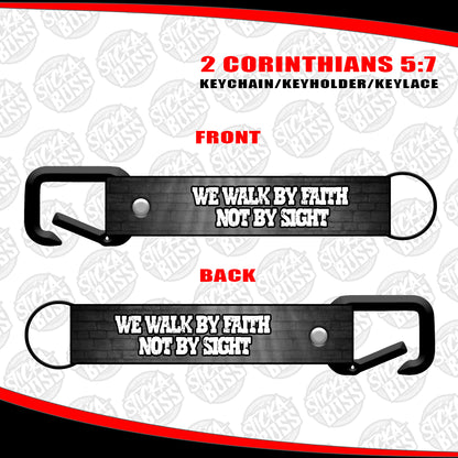 2 CORINTHIANS 5:7 KEYCHAIN / KEYHOLDER / KEYLACE (SOLD PER PIECE)